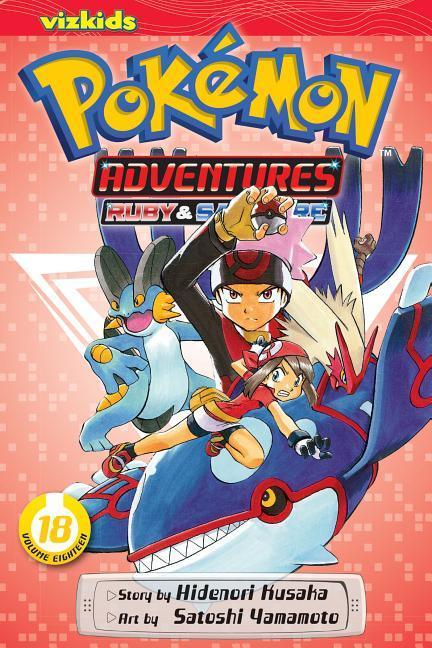 Pokémon Adventures (Ruby And Sapphire), Vol.18 : Volume 18 (Original)