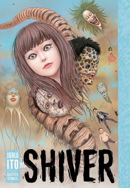 Shiver Junji Ito Stories