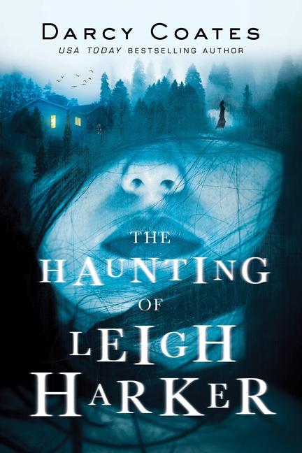 Haunting Of Leigh Harker