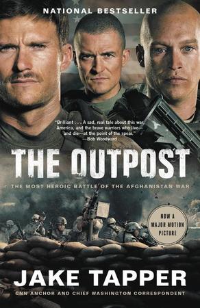 Outpost: The Most Heroic Battle of the Afghanistan War