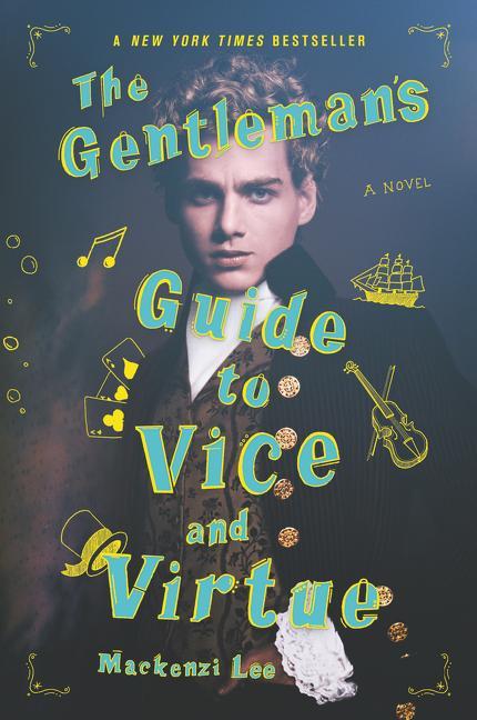 Gentleman's Guide To Vice And Virtue
