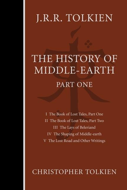 History Of Middle- Earth, Part One