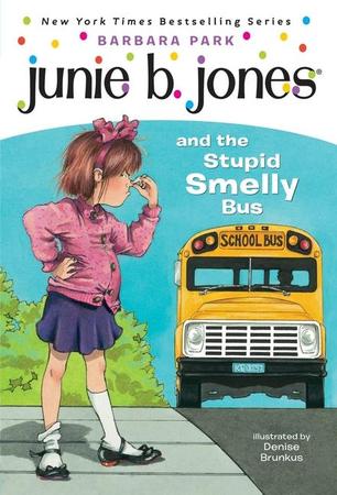 JUNIE B JONES #01 STUPID SMELL