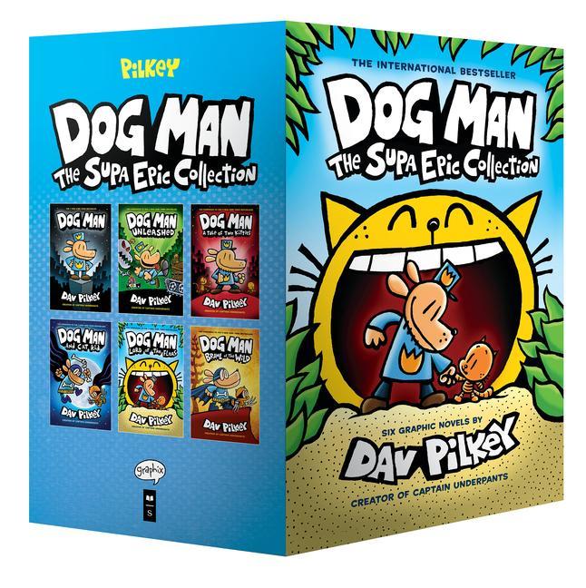 Dog Man : The Supa Epic Collection : From The Creator Of Captain Underpants (Dog Man # 1- 6 Box Set)