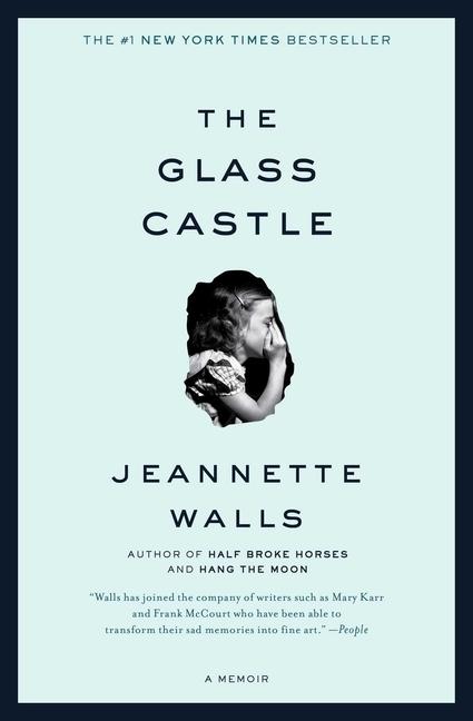 Glass Castle : A Memoir