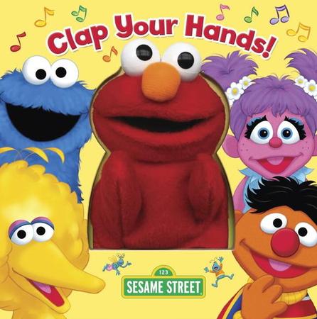 Clap Your Hands! (Sesame Street) [With Puppet]