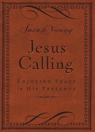 Jesus Calling, Small Brown Leathersoft, with Scripture References: Enjoying Peace in His Presence (a 365-Day Devotional) (Deluxe)