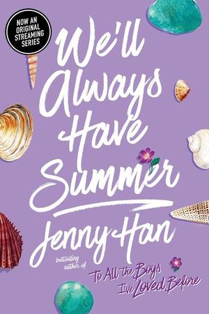 WELL ALWAYS HAVE SUMMER