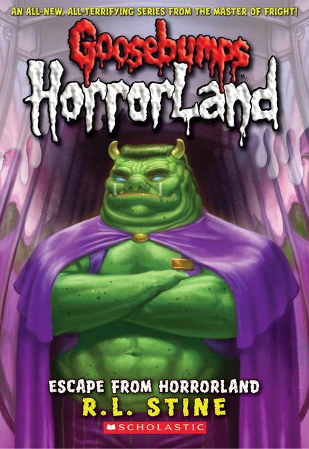 Escape From Horrorland (Goosebumps Horrorland # 11): Volume 11