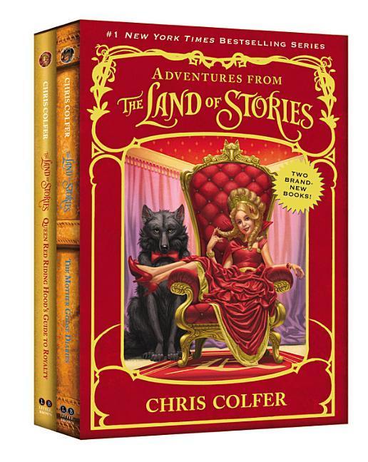 Adventures From The Land Of Stories Set : The Mother Goose Diaries And Queen Red Riding Hood's Guide To Royalty