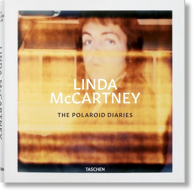 Linda Mccartney.The Polaroid Diaries