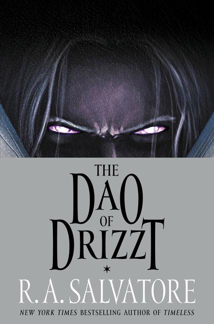 Dao Of Drizzt