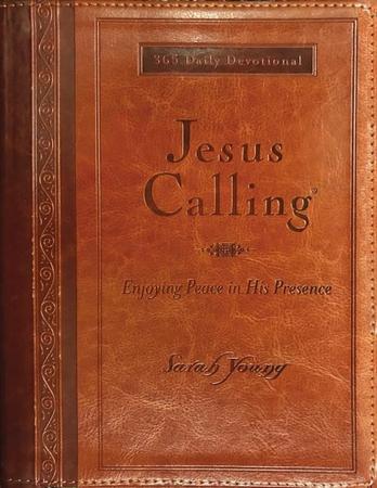 Jesus Calling, Large Text Brown Leathersoft, with Full Scriptures: Enjoying Peace in His Presence (a 365-Day Devotional) (Large Deluxe)
