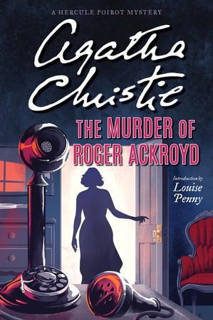 Murder of Roger Ackroyd: A Hercule Poirot Mystery