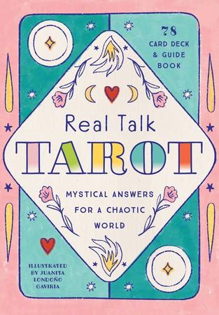 Real Talk Tarot - Gift Edition: Mystical Answers for a Chaotic World - 78-Card Deck and Guide Book