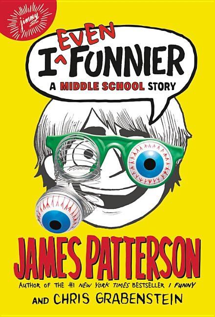 I Even Funnier : A Middle School Story
