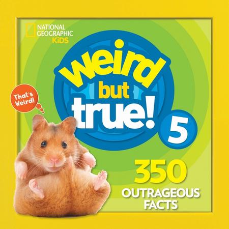 Weird But True 5: Expanded Edition (Enlarged)