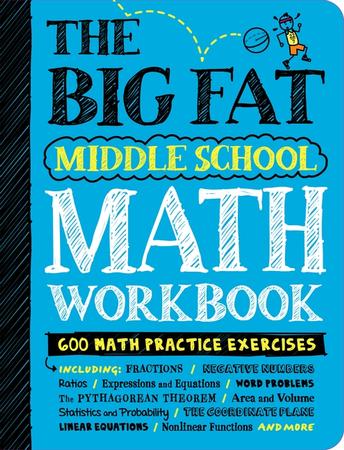 Big Fat Middle School Math Workbook: 600 Math Practice Exercises
