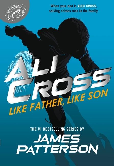 Ali Cross : Like Father, Like Son