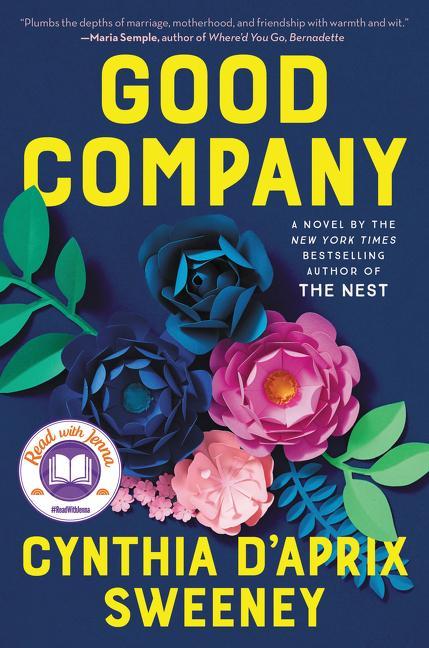Good Company : A Read With Jenna Pick