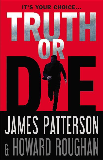 Truth Or Die