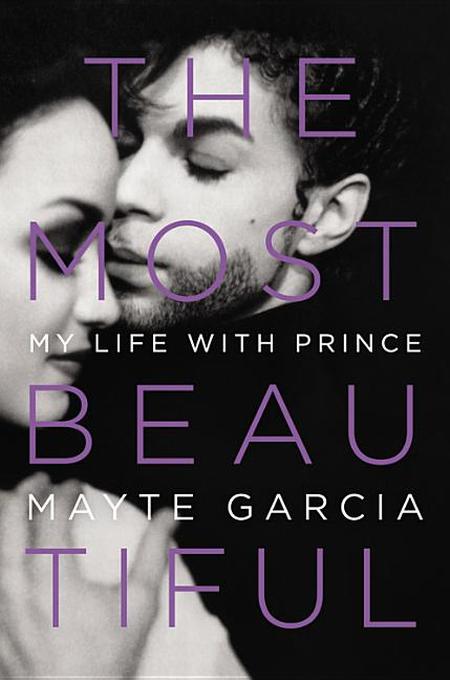 Most Beautiful: My Life with Prince