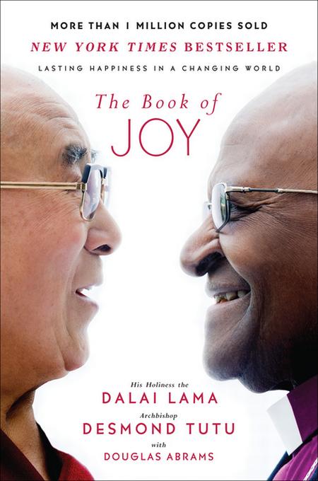 Book of Joy: Lasting Happiness in a Changing World