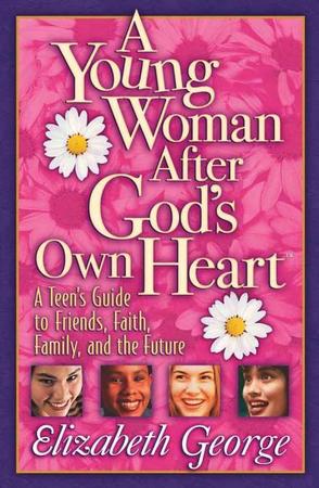 Young Woman After God's Own Heart