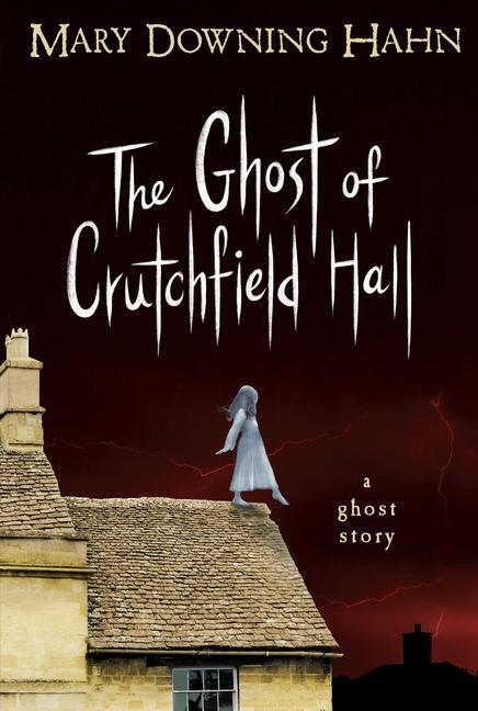 Ghost Of Crutchfield Hall
