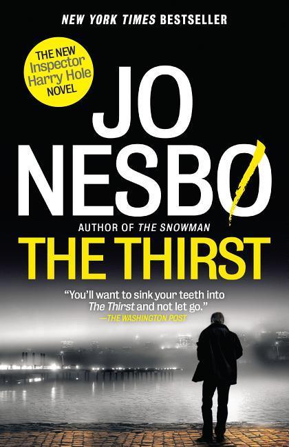 Thirst : A Harry Hole Novel (11)