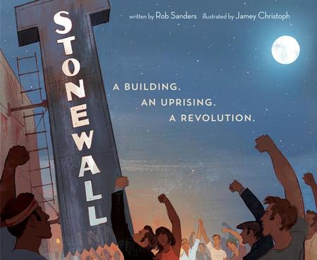 Stonewall: A Building. an Uprising. a Revolution