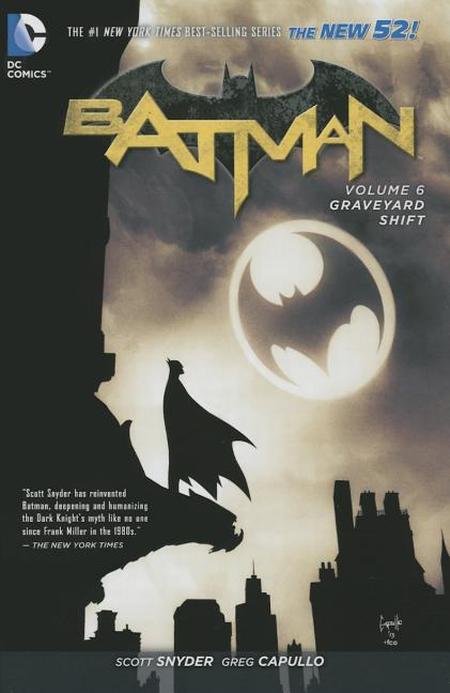 Batman, Volume 6: Graveyard Shift