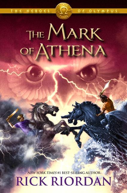 Heroes Of Olympus, The, Book Three : The Mark Of Athena- Heroes Of Olympus, The, Book Three