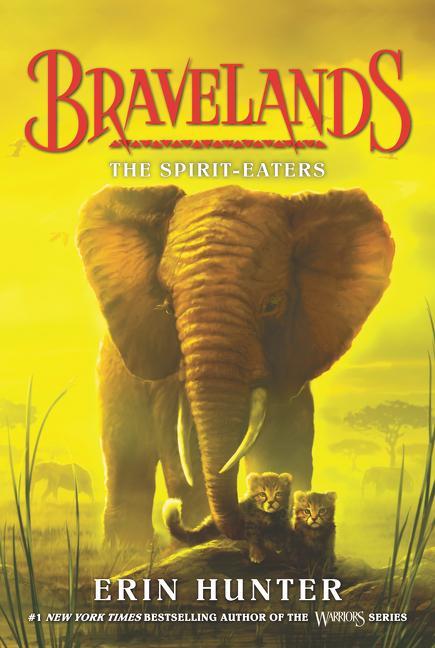 Bravelands : The Spirit- Eaters