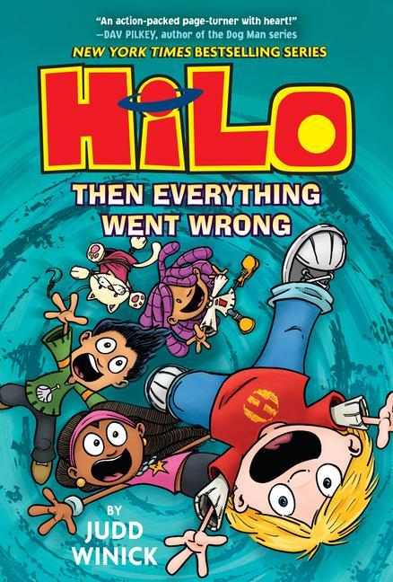 Hilo Book 5 : Then Everything Went Wrong : (A Graphic Novel)