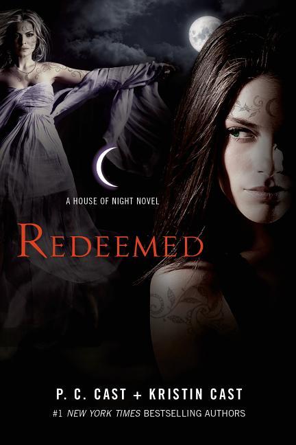 Redeemed : A House Of Night Novel