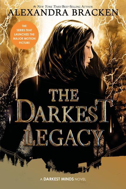 Darkest Legacy- The Darkest Minds, Book 4
