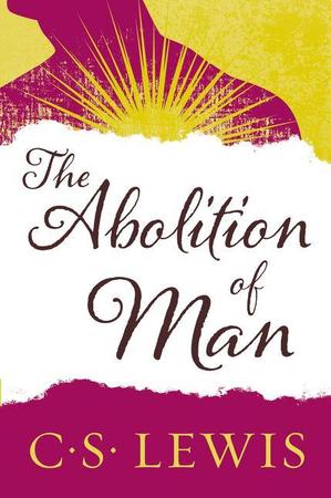 Abolition of Man (Revised)