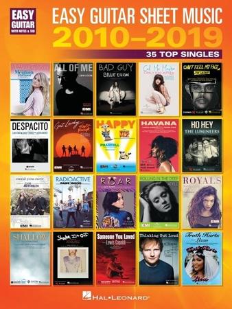 Easy Guitar Sheet Music 2010-2019: 35 Top Singles Arranged with Notes & Tab & Lyrics