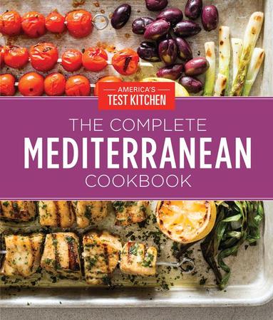 Complete Mediterranean Cookbook Gift Edition: 500 Vibrant, Kitchen-Tested Recipes for Living and Eating Well Every Day