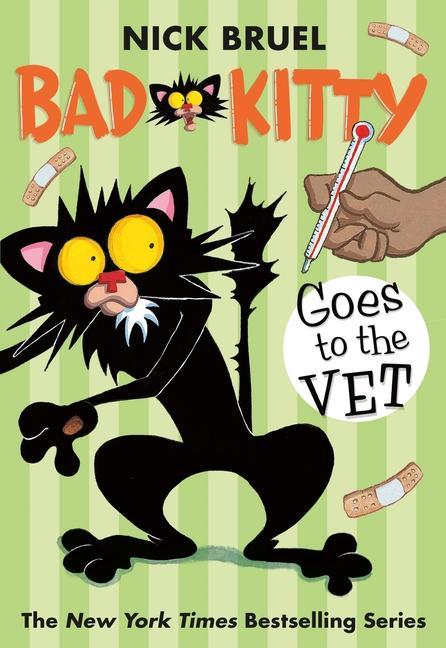 Bad Kitty Goes To The Vet (Paperback Black- And- White Edition)
