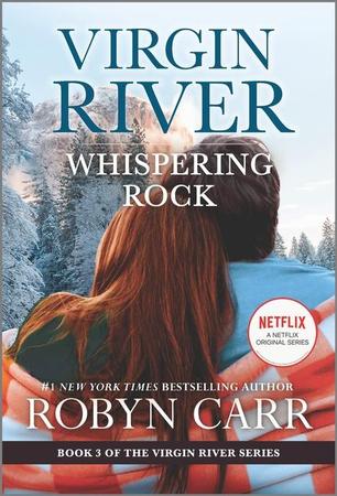 Whispering Rock: A Virgin River Novel (Reissue)