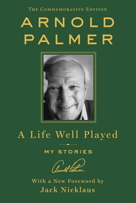 Life Well Played: My Stories (Commemorative Edition)