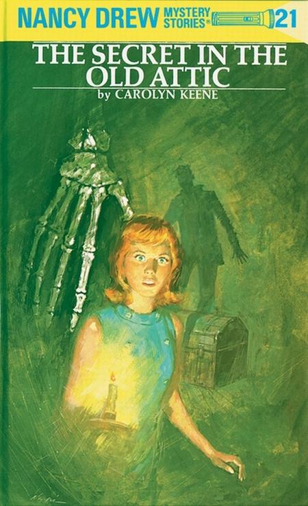 Nancy Drew 21: The Secret in the Old Attic (Revised)