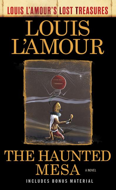 Haunted Mesa (Louis L ' Amour's Lost Treasures)
