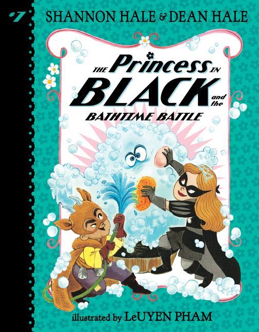 Princess In Black And The Bathtime Battle