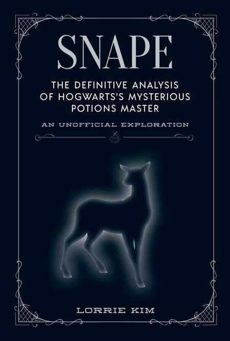 SNAPE THE DEFINITIVE ANALYSI