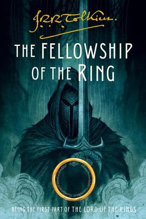 Fellowship of the Ring: Being the First Part of the Lord of the Rings