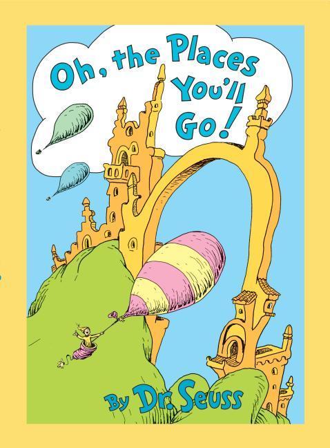 Oh, The Places You ' Ll Go! Lenticular Edition