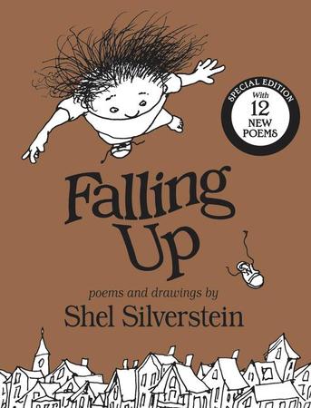 Falling Up: With 12 New Poems (Special)